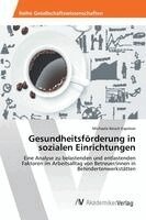 Michaela Reisch Espeloer - Gesundheitsförderung in sozialen Einrichtungen, Häftad