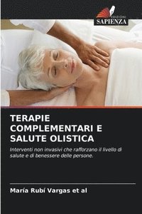 bokomslag Terapie Complementari E Salute Olistica