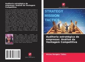 Auditoria estratégica de empresas: Análise da Vantagem Competitiva