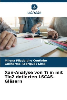 bokomslag Xan-Analyse von Ti in mit Tio2 dotierten LSCAS-Gläsern
