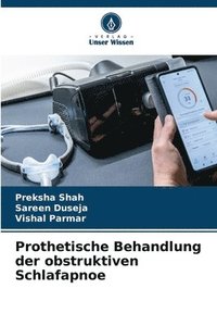bokomslag Prothetische Behandlung der obstruktiven Schlafapnoe