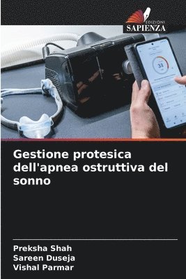 Gestione protesica dell'apnea ostruttiva del sonno