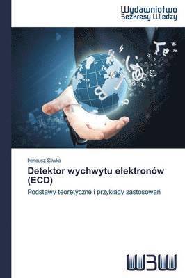 Detektor wychwytu elektronw (ECD) 1