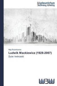 bokomslag Ludwik Mackiewicz (1928-2007)