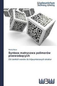 bokomslag Synteza matrycowa polimerw przewodz&#261;cych