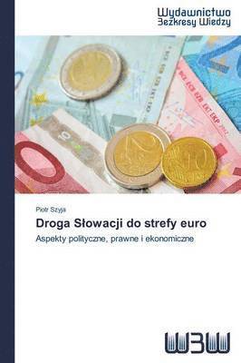 Droga Slowacji do strefy euro 1