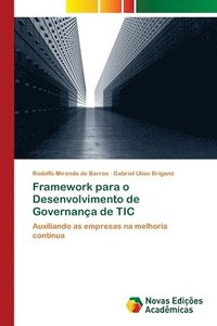 bokomslag Framework para o Desenvolvimento de Governana de TIC