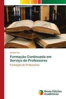 bokomslag Formao Continuada em Servio de Professores