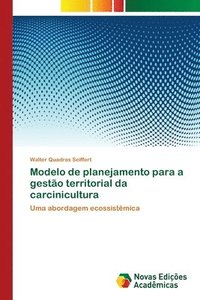 bokomslag Modelo de planejamento para a gesto territorial da carcinicultura