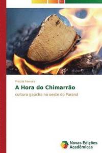 bokomslag A Hora do Chimarro