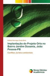 bokomslag Implantao do Projeto Orla no Bairro Jardim Oceania, Joo Pessoa-PB