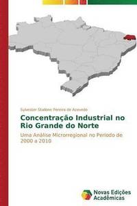 bokomslag Concentrao Industrial no Rio Grande do Norte