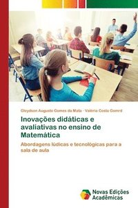 bokomslag Inovaes didticas e avaliativas no ensino de Matemtica