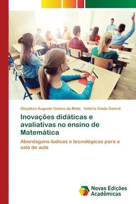 Inovaes didticas e avaliativas no ensino de Matemtica 1