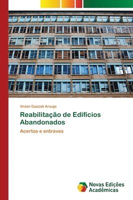 bokomslag Reabilitao de Edifcios Abandonados