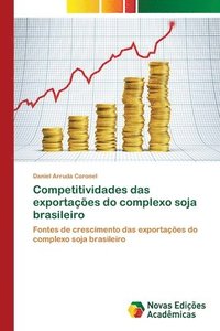 bokomslag Competitividades das exportaes do complexo soja brasileiro