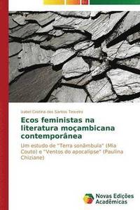 bokomslag Ecos feministas na literatura moambicana contempornea