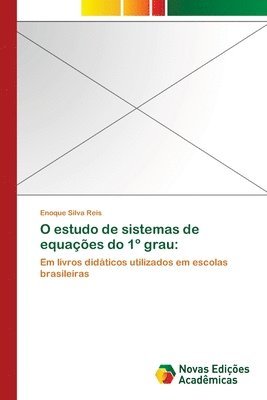 bokomslag O estudo de sistemas de equaes do 1 grau