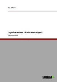 bokomslag Organisation Der Distributionslogistik