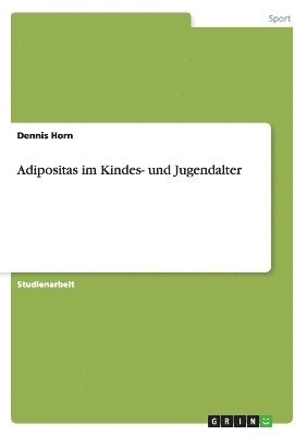 bokomslag Adipositas Im Kindes- Und Jugendalter