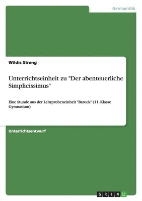 Unterrichtseinheit zu "Der abenteuerliche Simplicissimus"