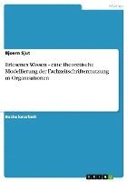 bokomslag Erlesenes Wissen - Eine Theoretische Modellierung Der Fachzeitschriftennutzung in Organisationen