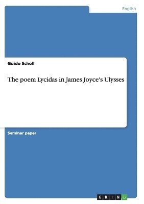 The Poem Lycidas in James Joyce's Ulysses 1