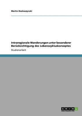 bokomslag Intraregionale Wanderungen unter besonderer Bercksichtigung des Lebenszykluskonzeptes