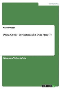 bokomslag Prinz Genji - der japanische Don Juan (?)