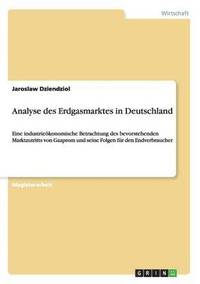 bokomslag Analyse des Erdgasmarktes in Deutschland