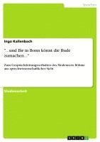 bokomslag ..'.Und Ihr in Bonn Konnt Die Bude Zumachen...'