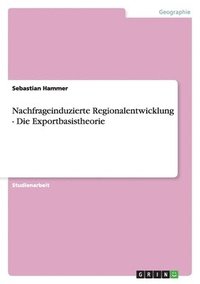 bokomslag Nachfrageinduzierte Regionalentwicklung