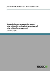 bokomslag Repatriation as an essential part of intercultural training in the context of intercultural management
