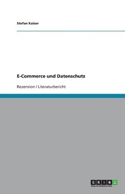 bokomslag E-Commerce Und Datenschutz