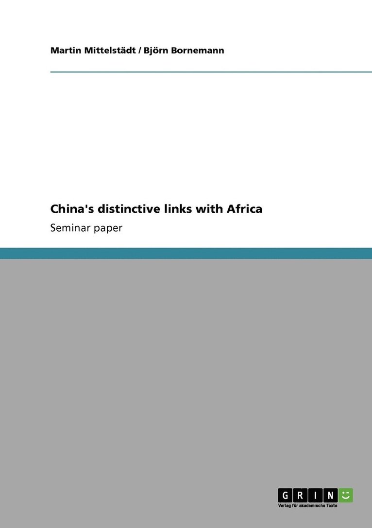 China's distinctive links with Africa 1