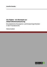 bokomslag Six Sigma - ein Konzept zur Unternehmenssteuerung