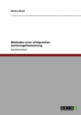 bokomslag Methoden Einer Erfolgreichen Sanierungsfinanzierung