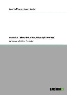 MATLAB / Simulink Unwucht-Experimente 1