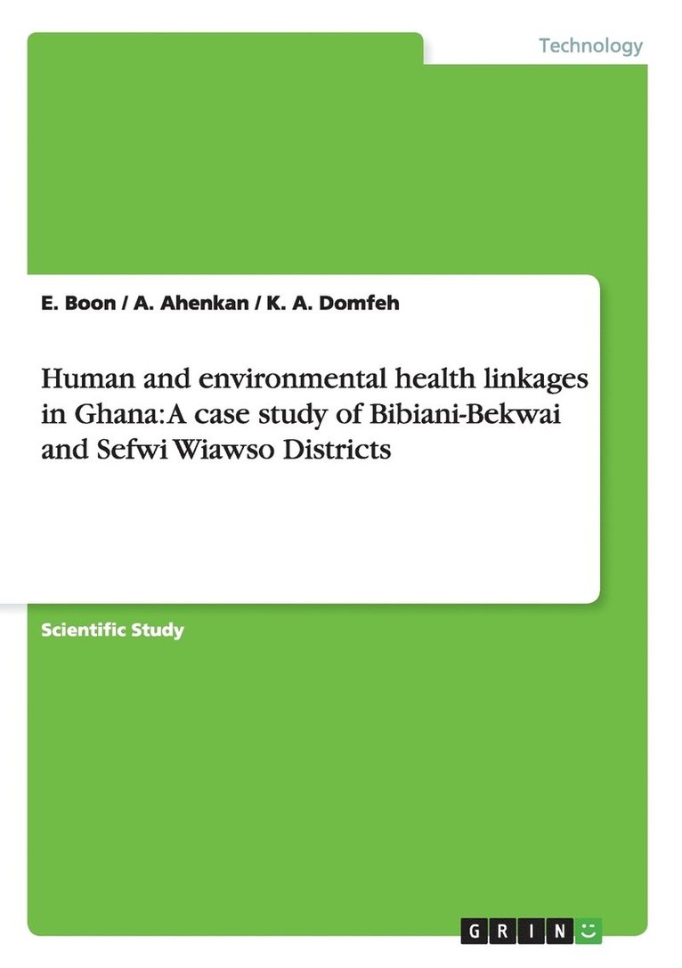 Human and environmental health linkages in Ghana 1