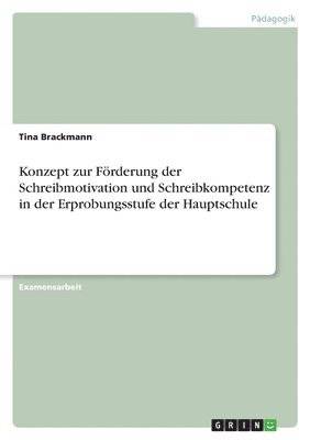 bokomslag Konzept Zur F Rderung Der Schreibmotivat