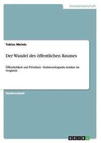 bokomslag Der Wandel Des Offentlichen Raumes