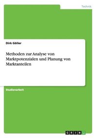 bokomslag Methoden zur Analyse von Marktpotenzialen und Planung von Marktanteilen