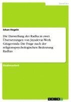 bokomslag Die Darstellung Der Radha in Zwei Ubersetzungen Von Jayadevas Werk Gitagovinda