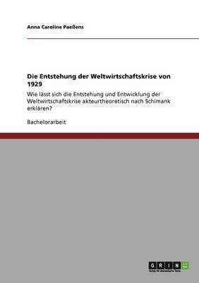 Entstehung der Weltwirtschaftskrise von 1929
