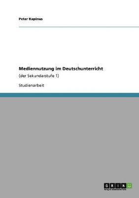 bokomslag Mediennutzung im Deutschunterricht