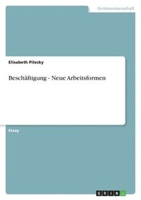 bokomslag Beschftigung - Neue Arbeitsformen