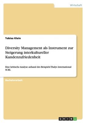 bokomslag Diversity Management ALS Instrument Zur Steigerung Interkultureller Kundenzufriedenheit