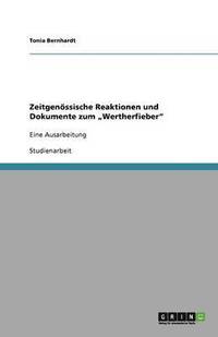 bokomslag Zeitgenossische Reaktionen Und Dokumente Zum 'Wertherfieber
