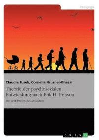 bokomslag Theorie der psychosozialen Entwicklung nach Erik H. Erikson