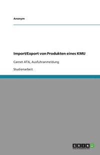 bokomslag Import/Export Von Produkten Eines Kmu